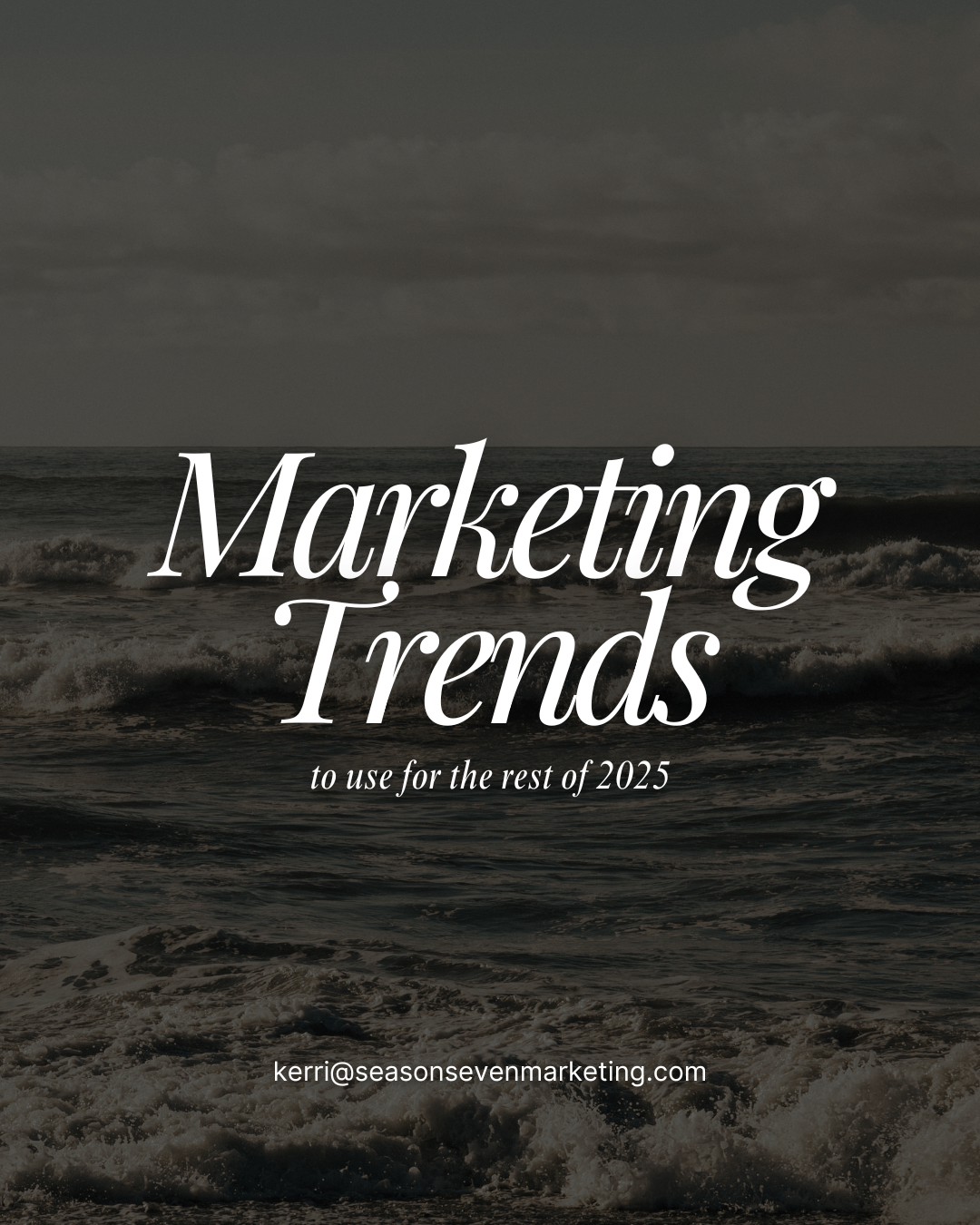 2025 Marketing Trends You Actually Need to Know