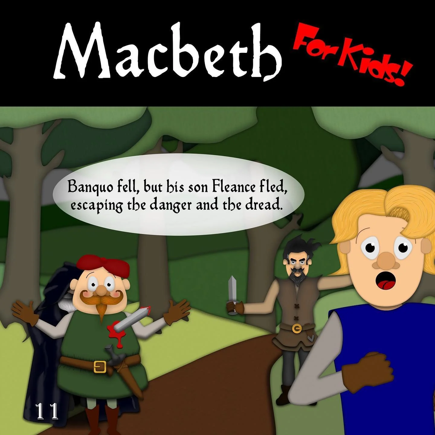 To be fair, Banquo kind of had that coming&hellip;
Macbeth for Kids! On Amazon now (may not actually be for kids)

#Macbeth #Shakespeare #WilliamShakespeare
#TheScottishPlay #TragedyofMacheth
#TheTragedyofMacbeth #shakespearequotes #shakespearememes 