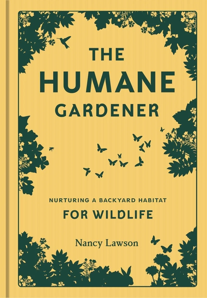 The Humane Gardener invites readers to rethink how gardens can support—not harm—wildlife. Nancy Lawson offers an inspiring guide to cultivating backyards that welcome native plants, pollinators, birds, and small creatures. Through compassionate desig