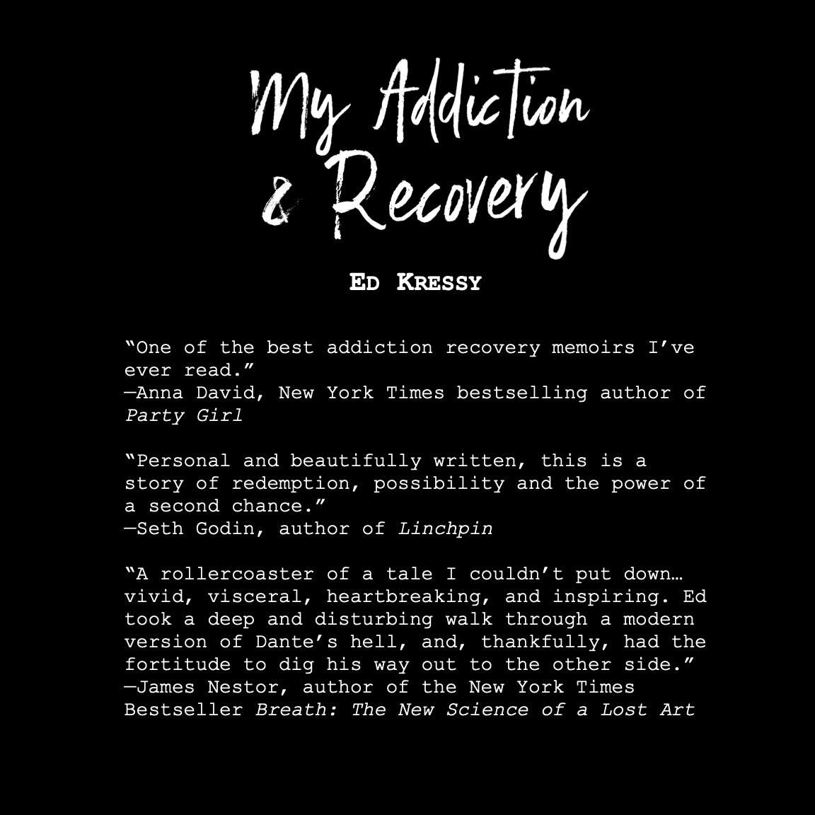 E-Book: My Addiction & Recovery, by Ed Kressy