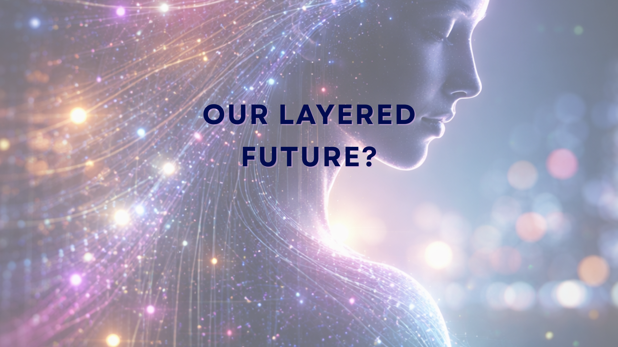 Staying Awake in a Layered World.