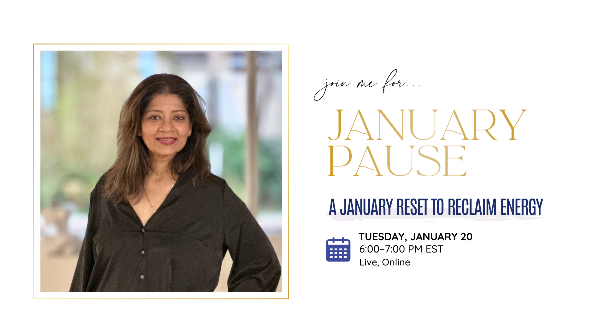 Invitation graphic for a January Pause event, featuring a smiling woman with dark hair and dark clothing, with event details including date, time, and online format.