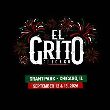 El Grito Chicago 2026 Preview: We’ll Be There Doing Interviews and Getting Content
