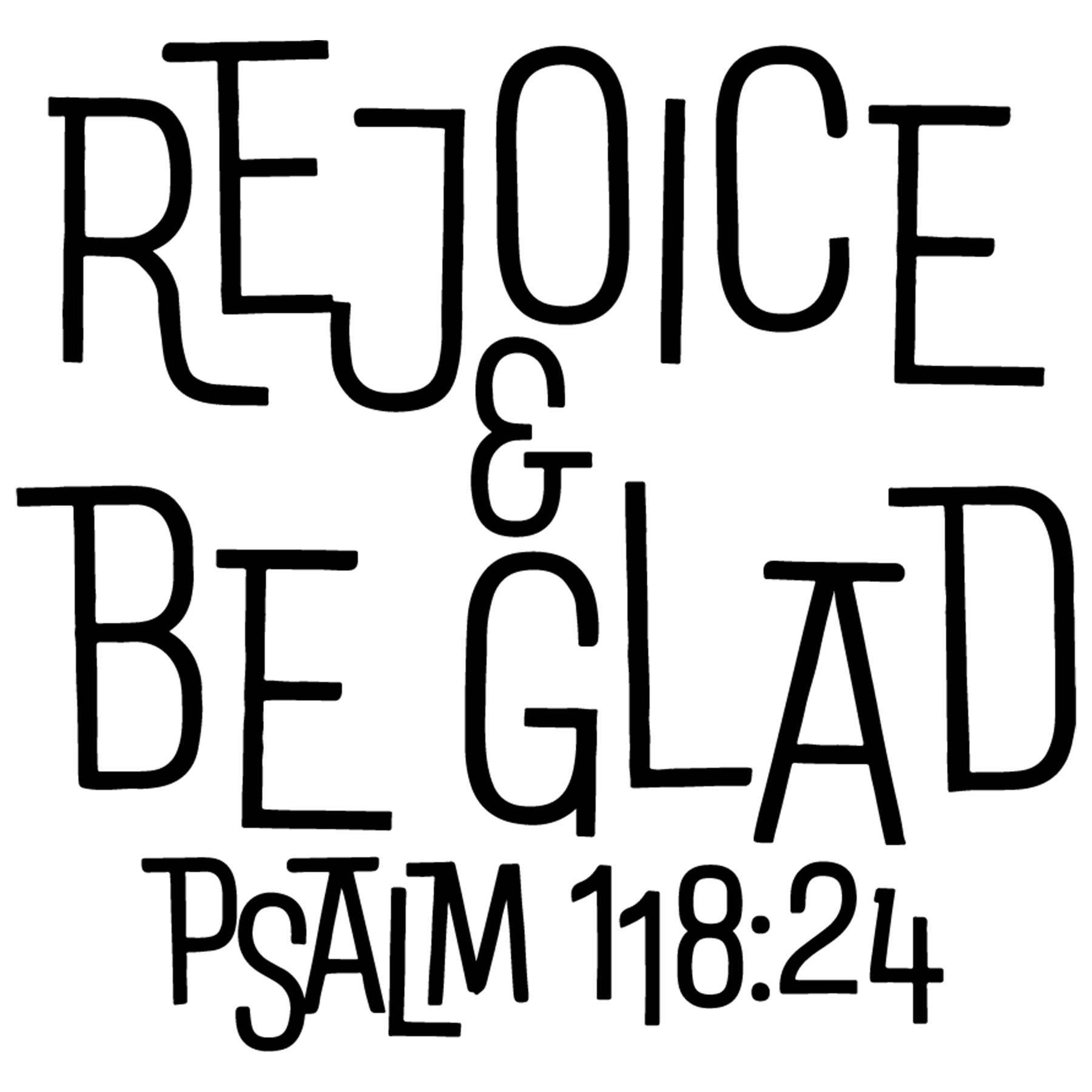 REJOICE AND BE GLAD.png