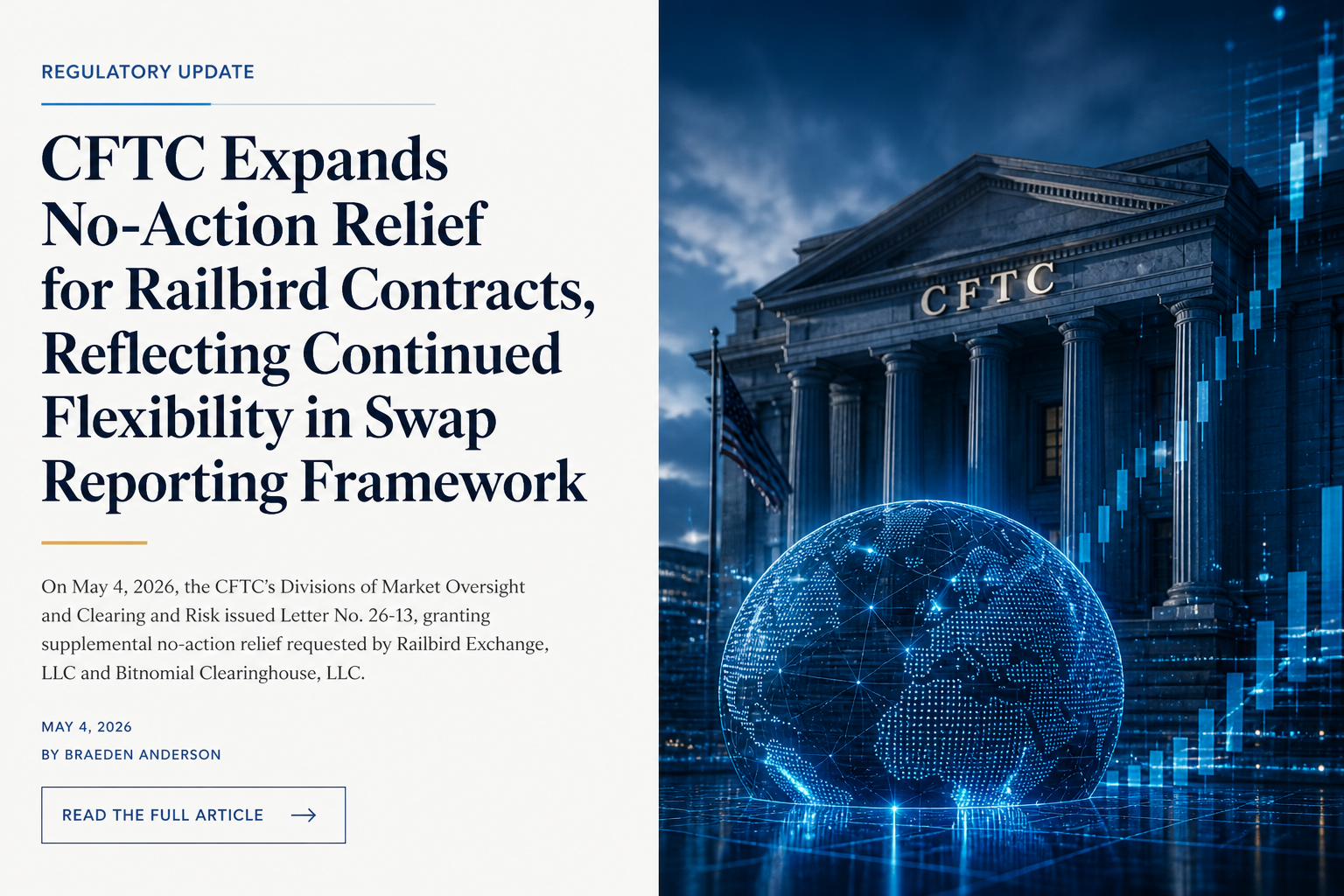 CFTC Expands No-Action Relief for Railbird Contracts