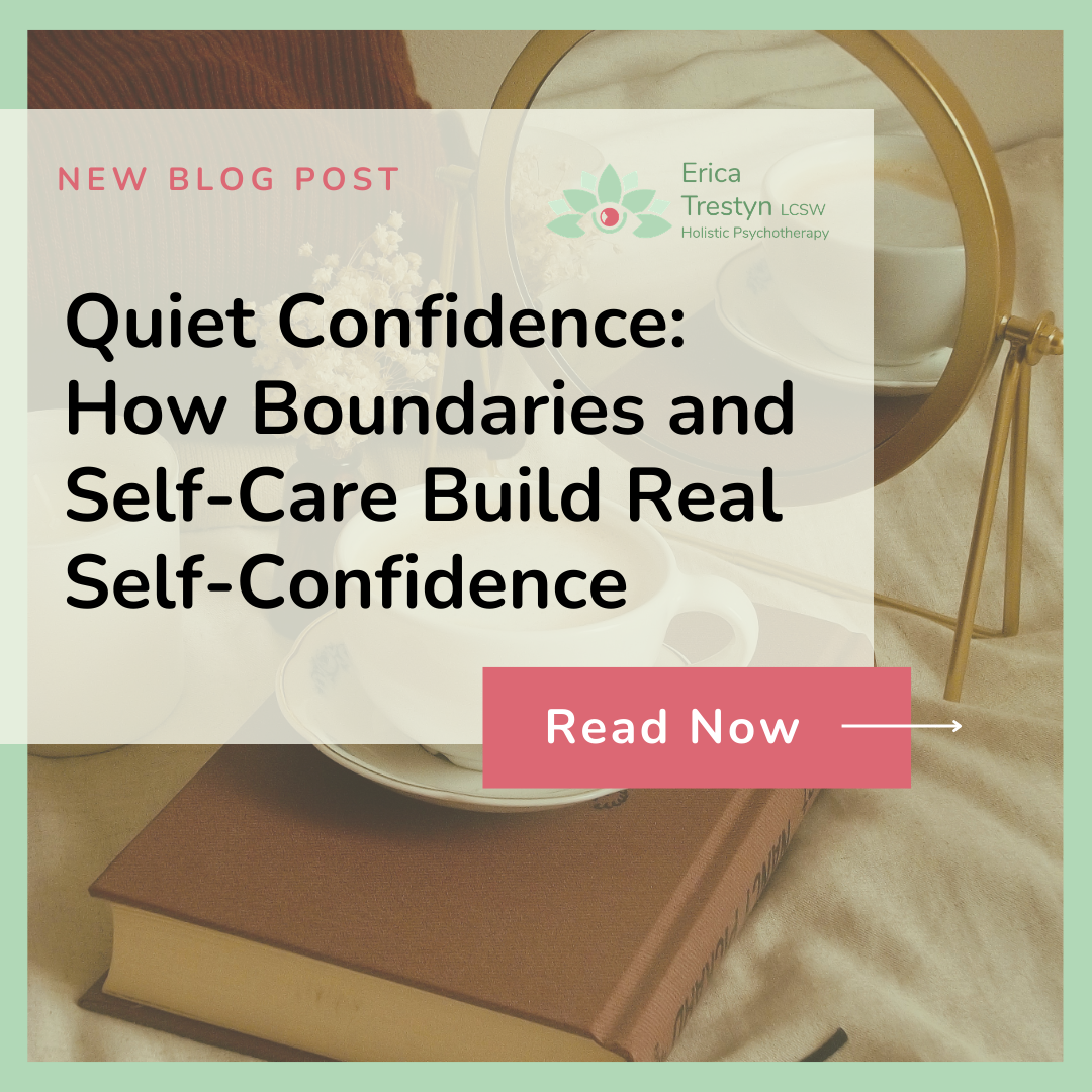 Quiet Confidence: How Boundaries and Self Care Build Real Self-Confidence