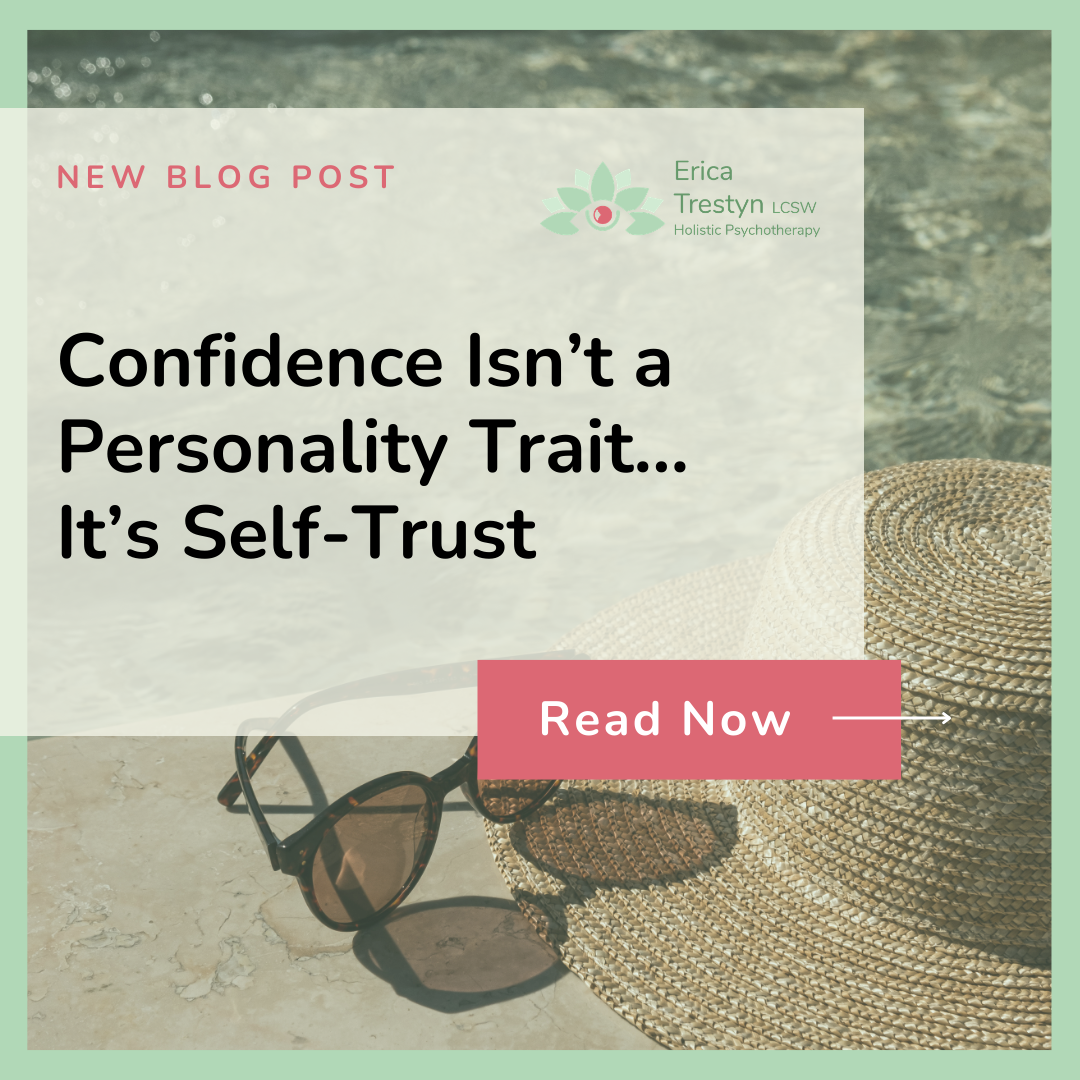 Confidence Isn’t a Personality Trait… It’s Self-Trust