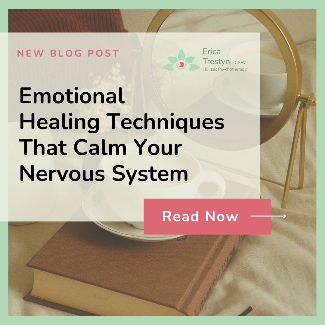 Emotional Healing Techniques That Calm Your Nervous System