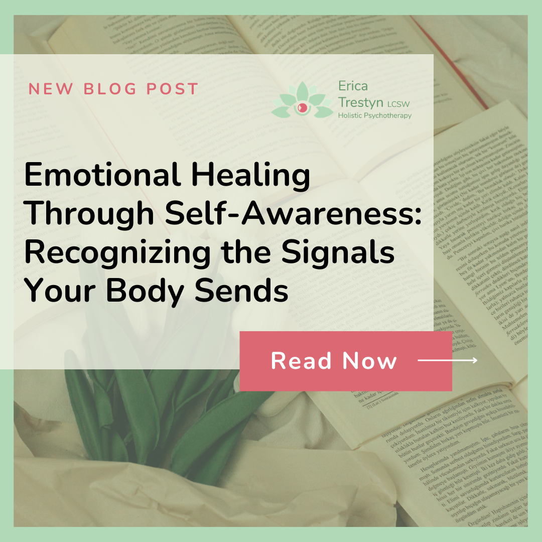 Emotional Healing Through Self-Awareness: Recognizing the Signals Your Body Sends