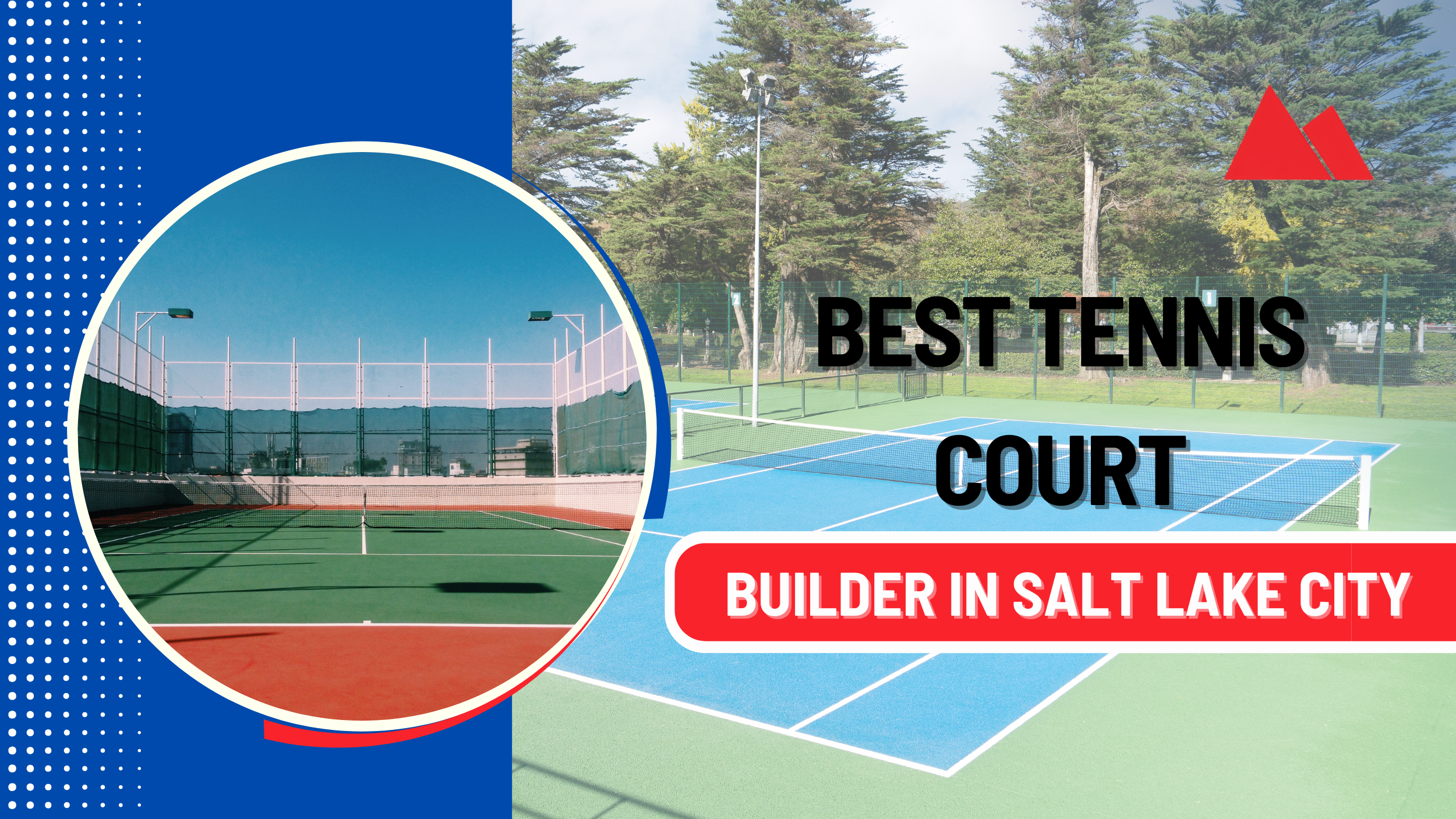 Best Tennis Court Builder in Salt Lake City