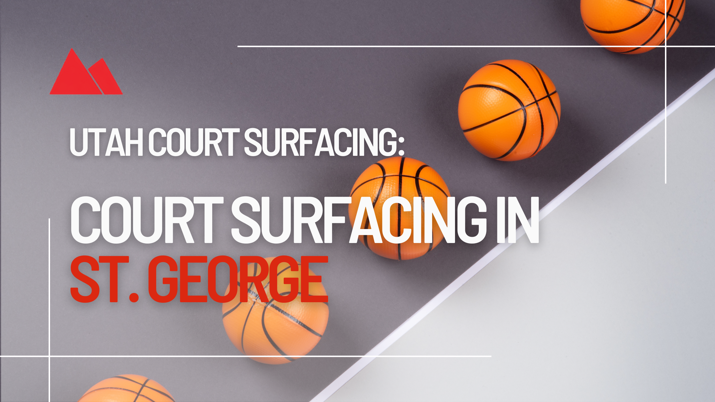 Utah Court Surfacing: Court Surfacing in St. George