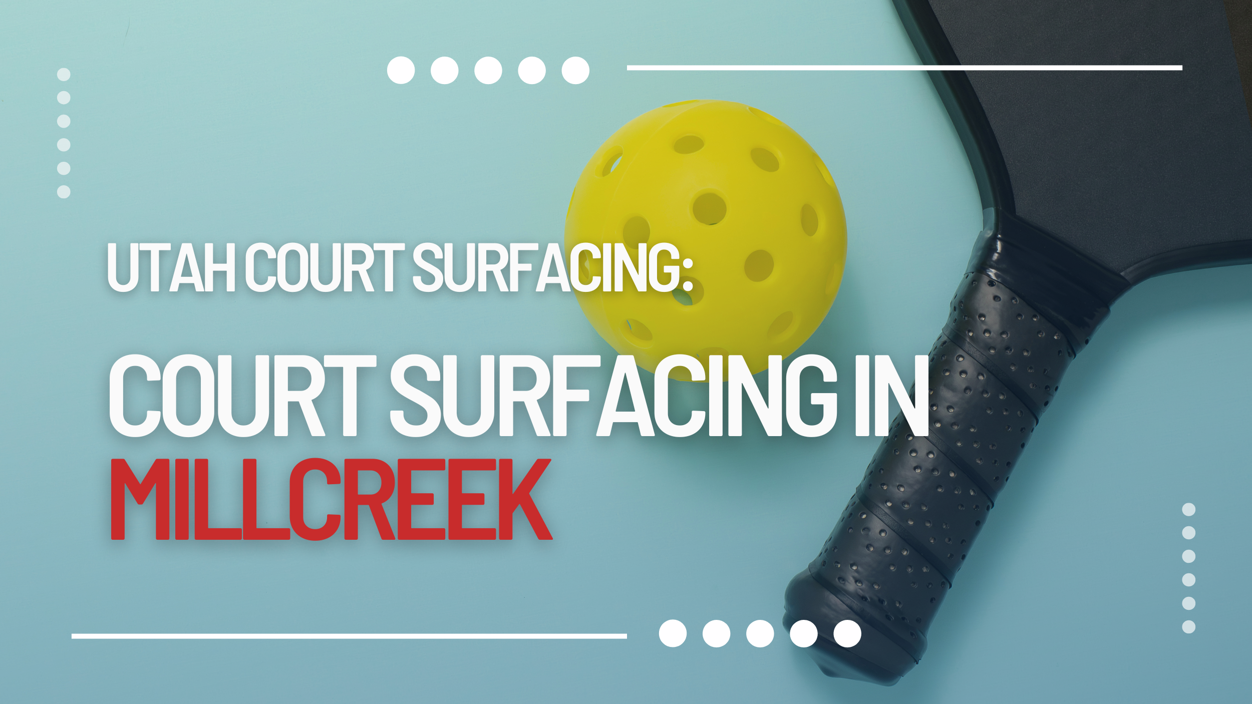 Utah Court Surfacing: Court Surfacing in Millcreek