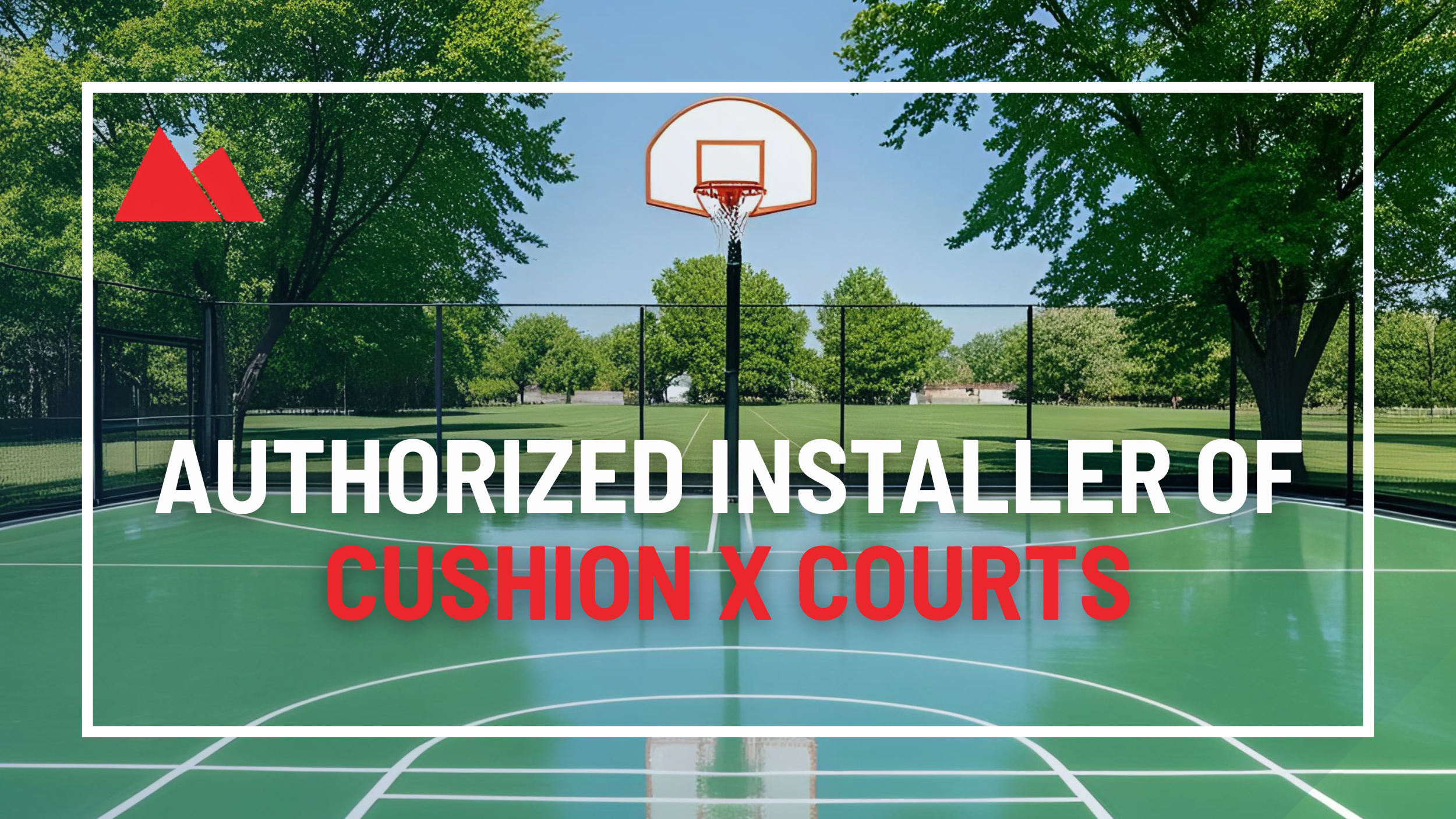 Authorized Installer of Cushion X Courts