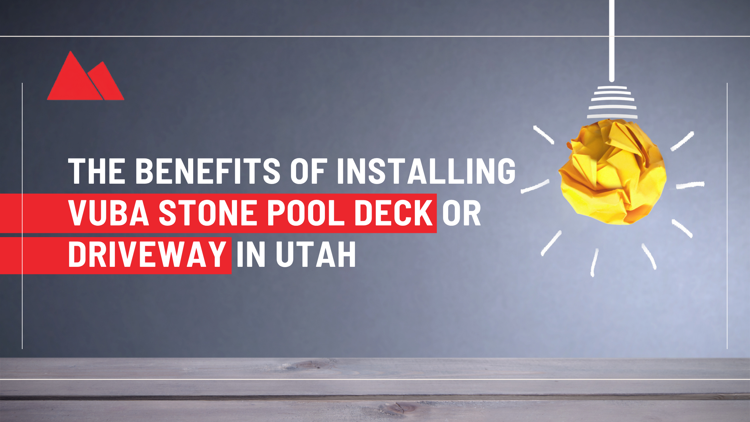 The Benefits of Installing Vuba Stone Pool Deck or Driveway in Utah