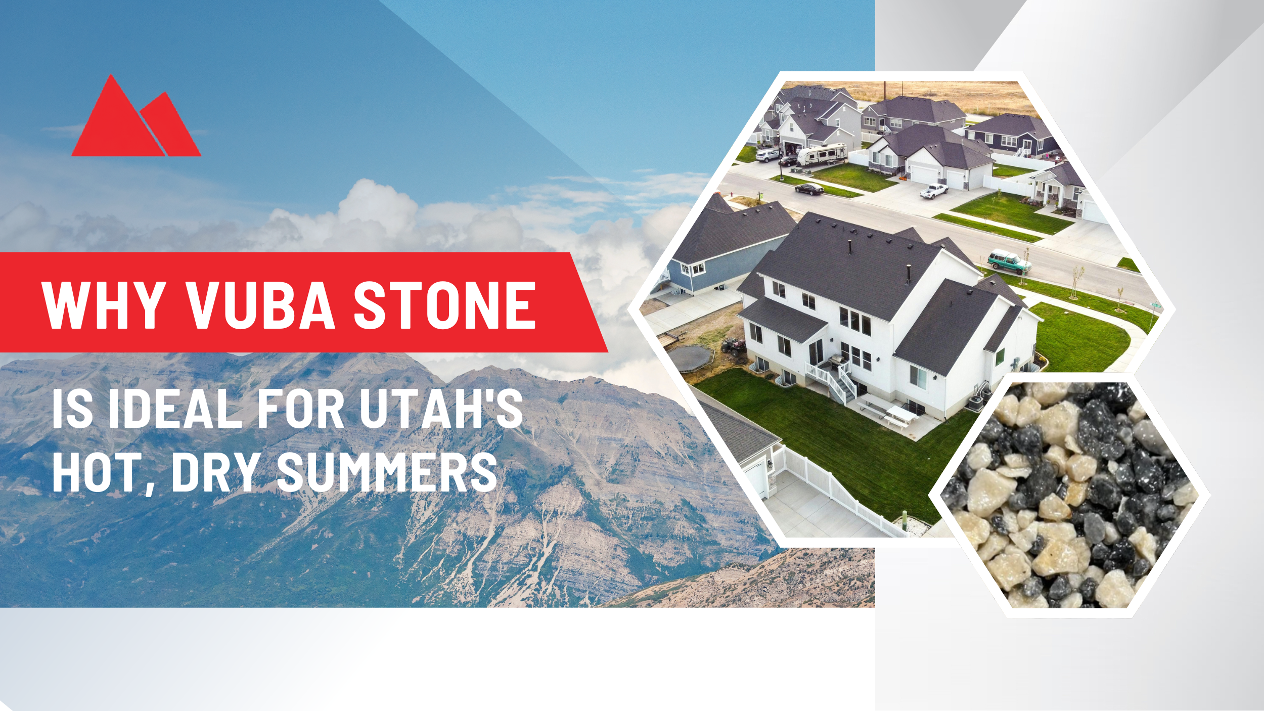 Why Vuba Stone Is Ideal for Utah's Hot, Dry Summers