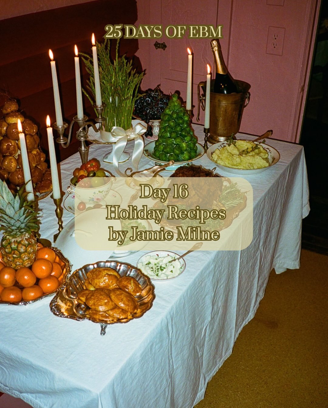 For day 16 of 25 Days of EBM, our gift to you is a round up of @everything_delish holiday recipes 🤤 Shout out to our insanely talented client Jamie Milne for truly being the queen of everything delish 👩&zwj;🍳❣️