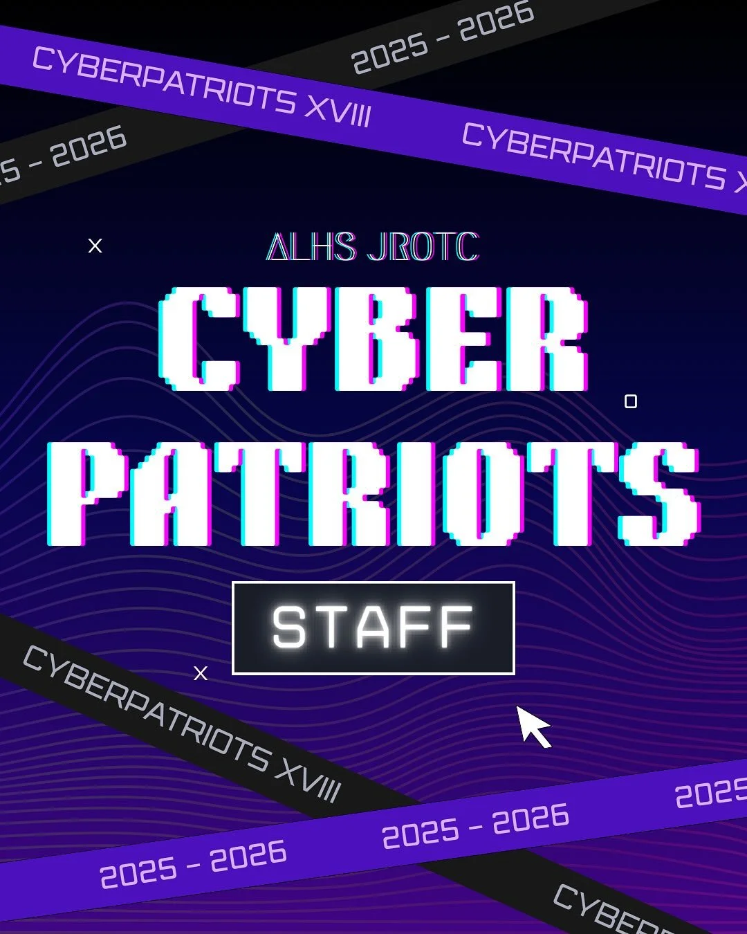 Introducing the 2025-2026 Cyberpatriots Staff!!!!