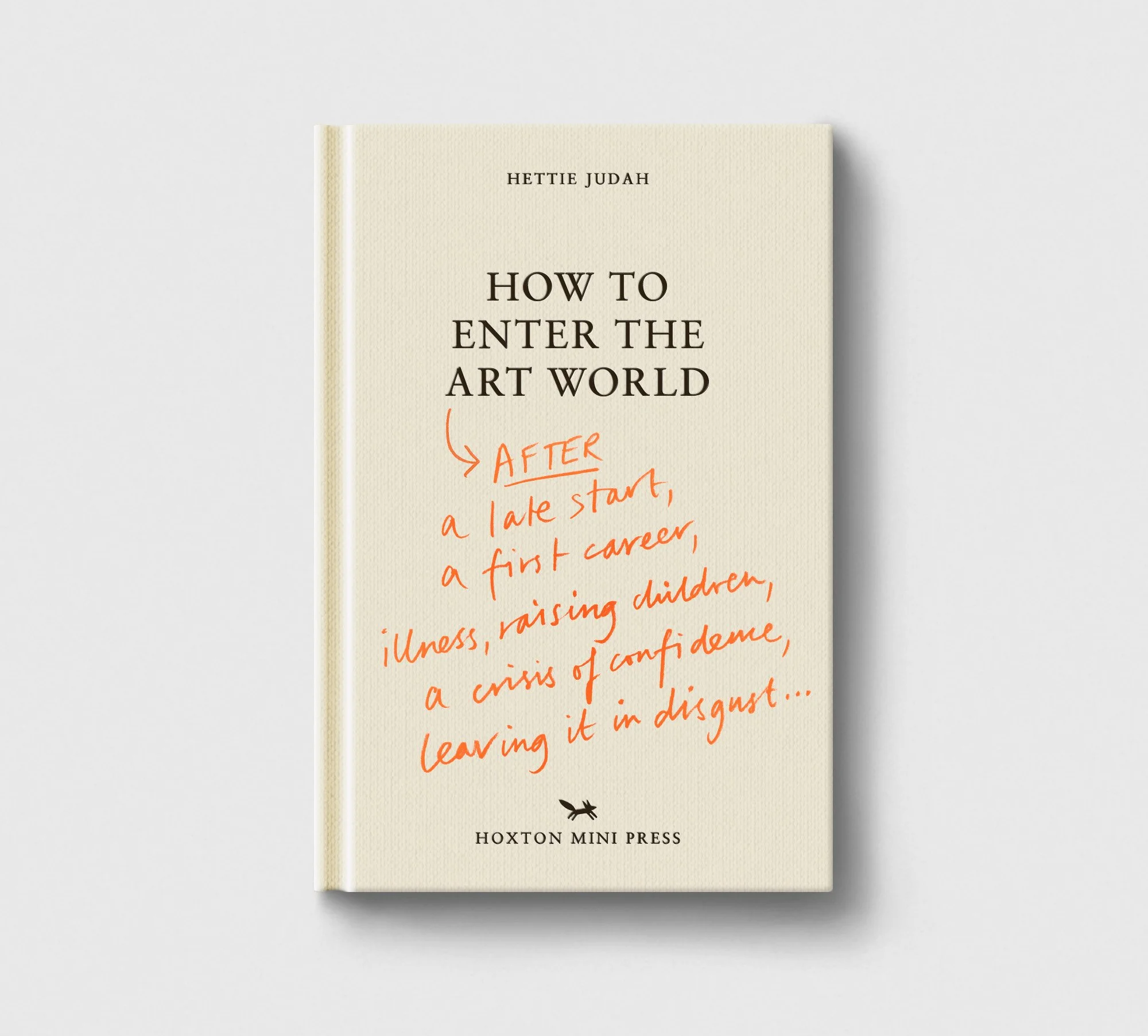 How to Enter the Art World... with Hettie Judah