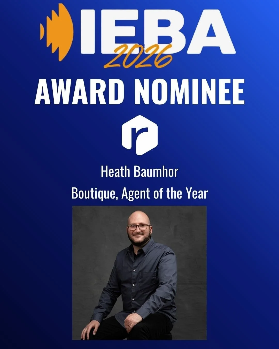 Congratulations to our very own Heath Baumhor on his @iebaconf nomination for Boutique, Agent of the Year! We are so honored to have Heath on our team and can't wait to see everyone at the conference in a few weeks. 

#relianttalentagency #relianttal