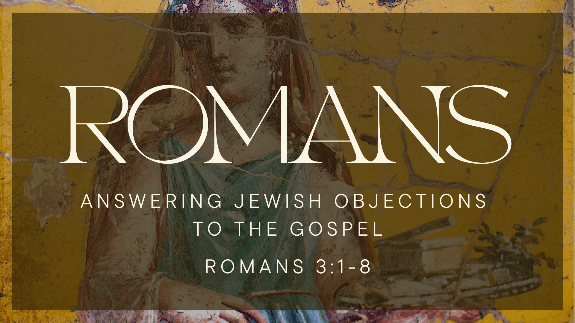 Answering Jewish Objections to the Gospel
