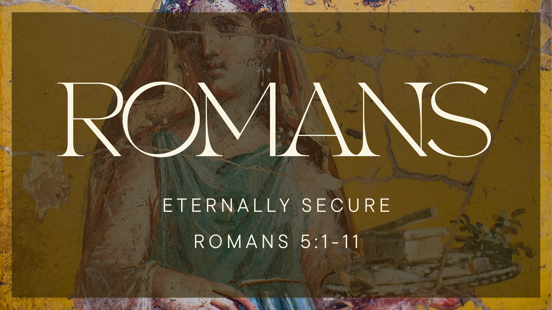 Eternally Secure