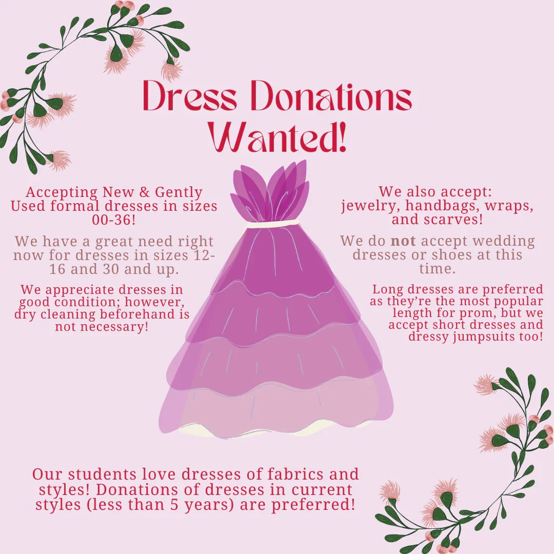 Pink floral-themed flyer requesting dress donations for a community event, highlighting acceptable dress types and conditions.