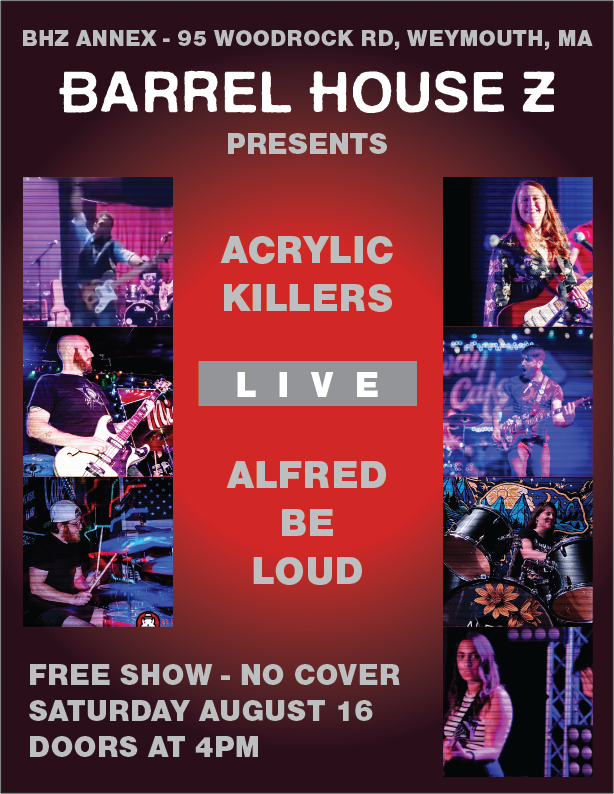 Live Music- Acrylic Killers and Alfred Be Loud