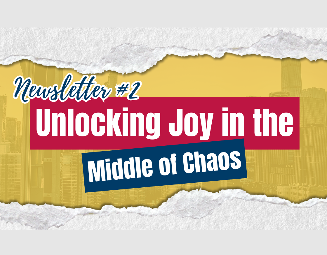 Pops of Joy: The Small Things That Lift Us When Leadership Gets Heavy