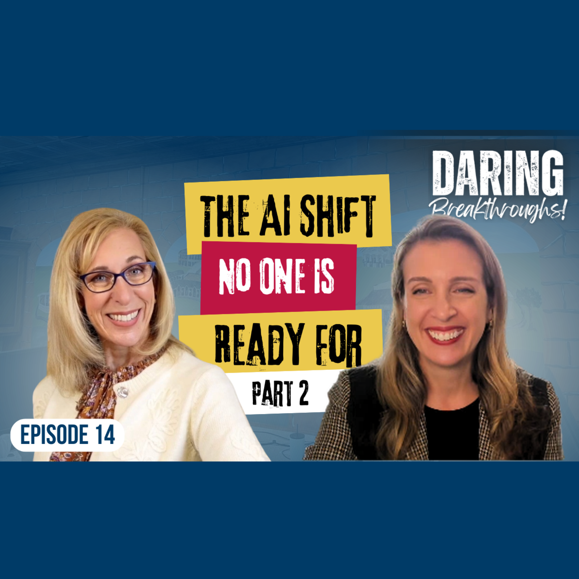 Daring Breakthroughs with Tatiana Ferreira | The AI Leadership Trap