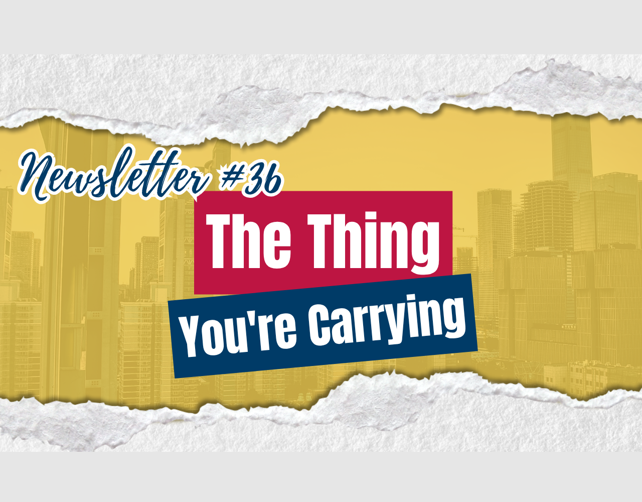 The Thing You've Been Carrying
