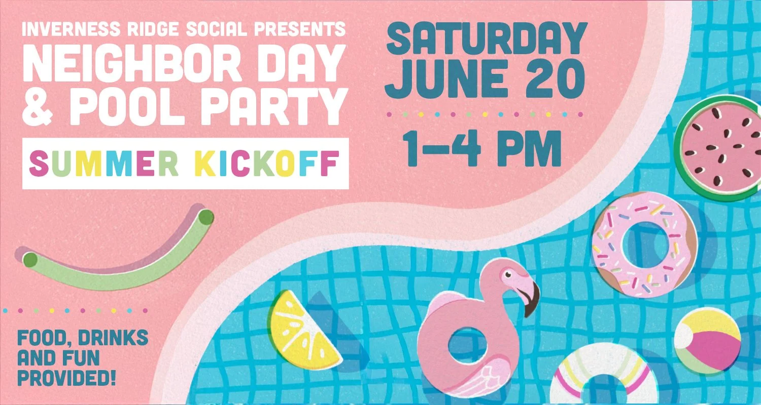 Annual Neighbor Day &amp; Pool Party: Summer Kickoff!