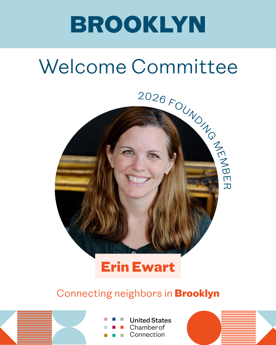 Flyer for Brooklyn Welcome Committee featuring a photo of Erin Ewart, connecting neighbors in Brooklyn, with text about 2026 founding member and a colorful geometric design at the bottom.