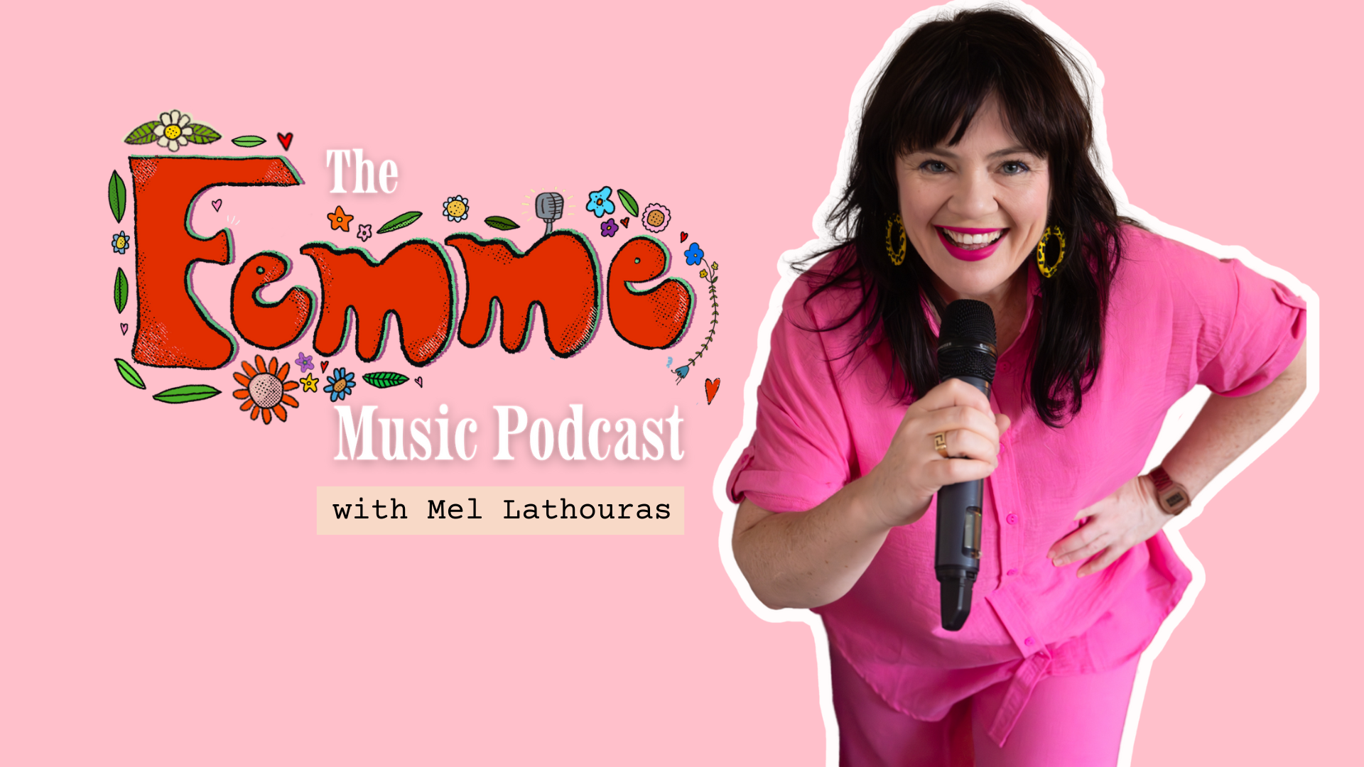 Mel Lathouras, host of The Femme Music Podcast, a music and creativity podcast for femme-identifying artists
