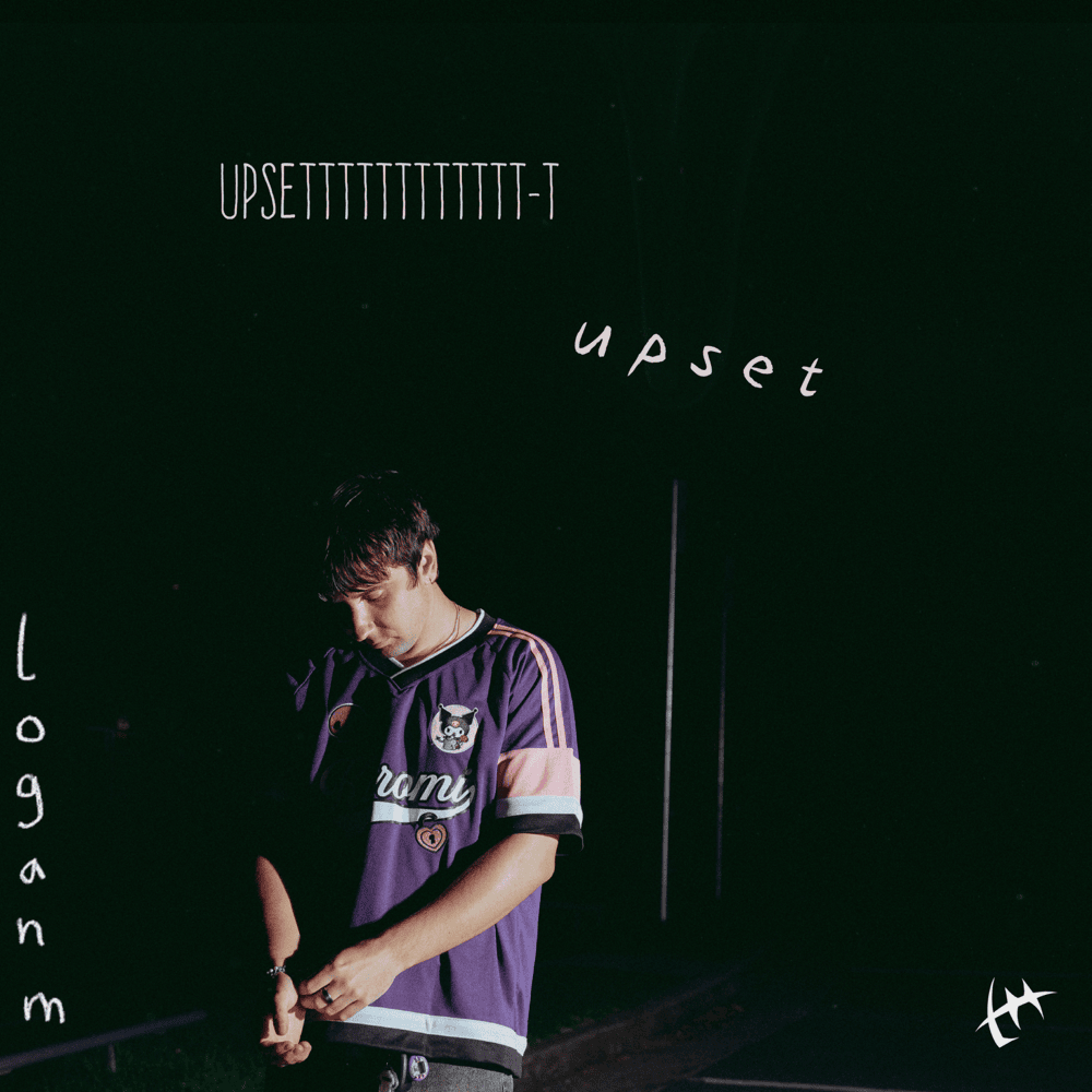 Logan M - Upset
Produced by Logan M & BANTA.