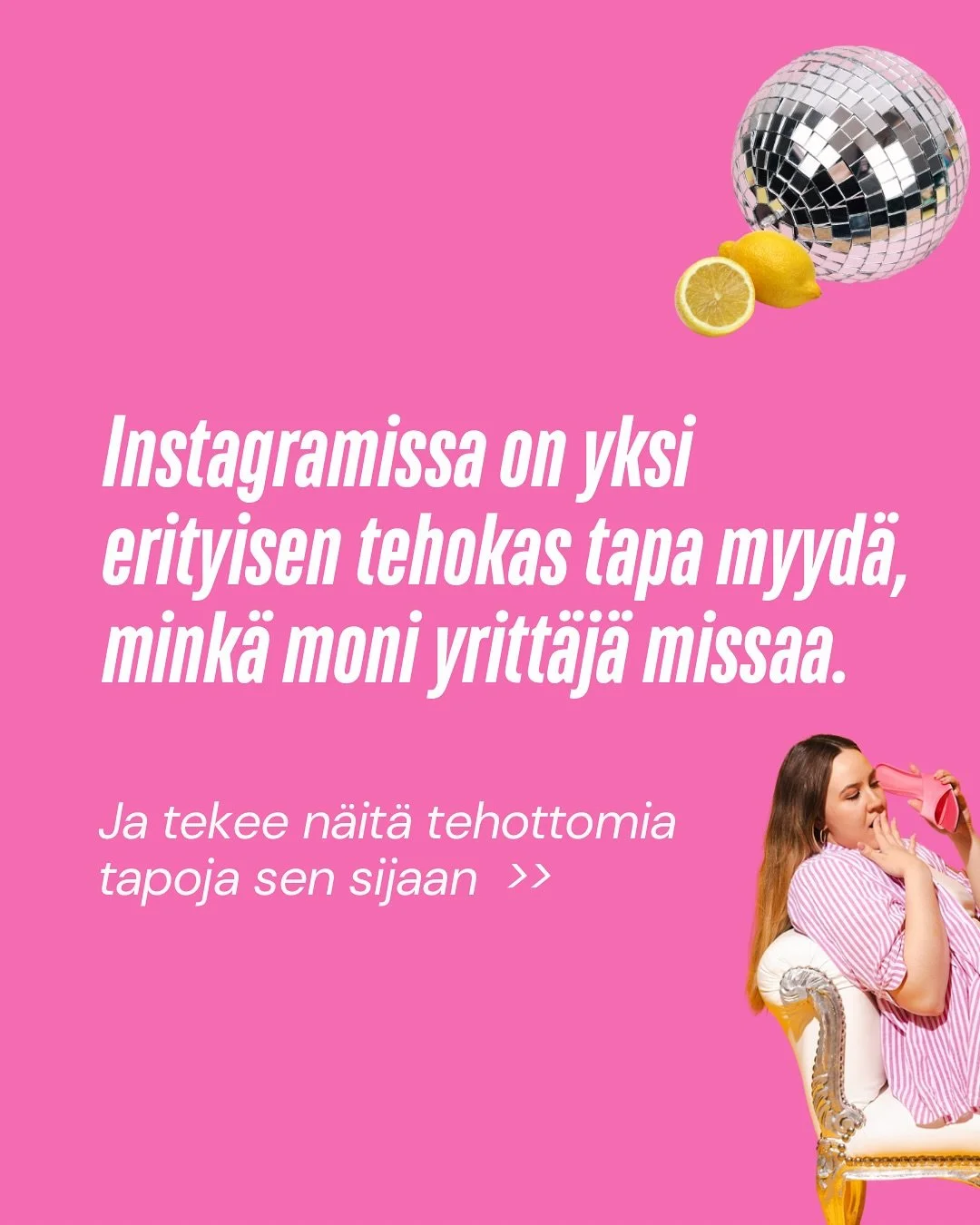 Vuosi sitten koitin saada er&auml;&auml;n asiakkaan tajuamaan, ett&auml; mun heille tekem&auml;t postaukset ei sis&auml;ll&auml; mainosviesti&auml; tai verkkokauppaa varten otettuja tuotekuvia, koska se ei toisi heille mit&auml;&auml;n hy&ouml;ty&aum