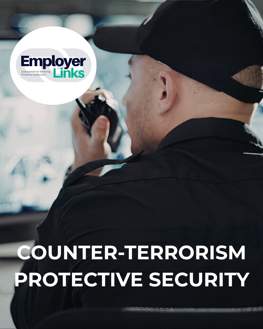 Counter-Terrorism Protective Security Course