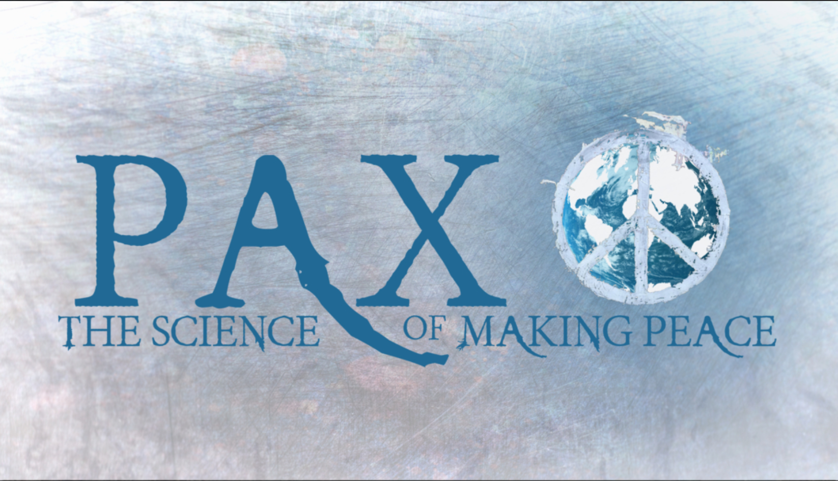 PAX - the Science of Making Peace