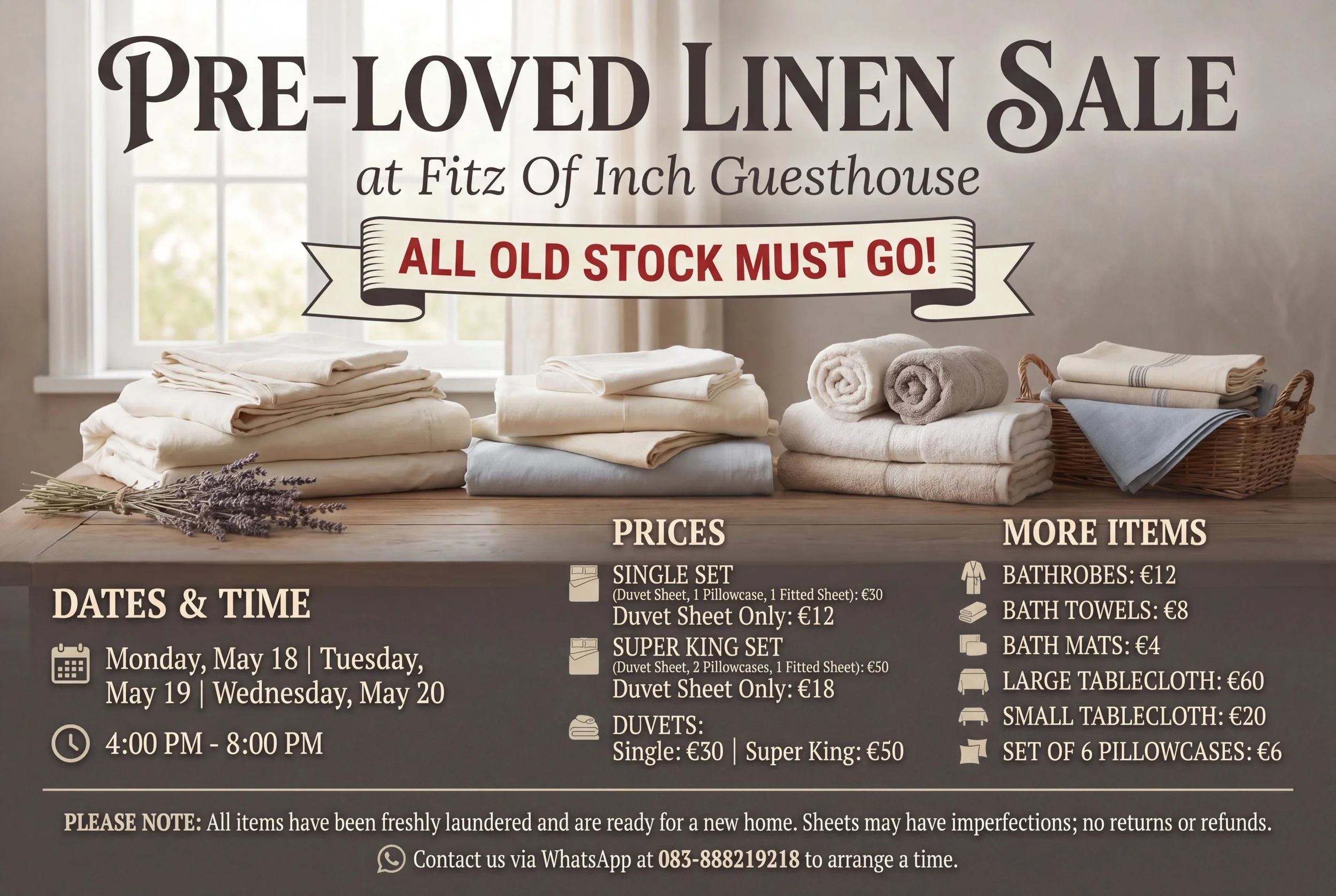 🛏️ Pre-Loved Linen Sale at Fitz of Inch Guesthouse &mdash; All Old Stock Must Go!
Stock up on quality, freshly laundered hotel linens at unbeatable prices this week!

📅 Monday&ndash;Wednesday, May 18&ndash;20 🕓 4:00 PM &ndash; 8:00 PM

All items a