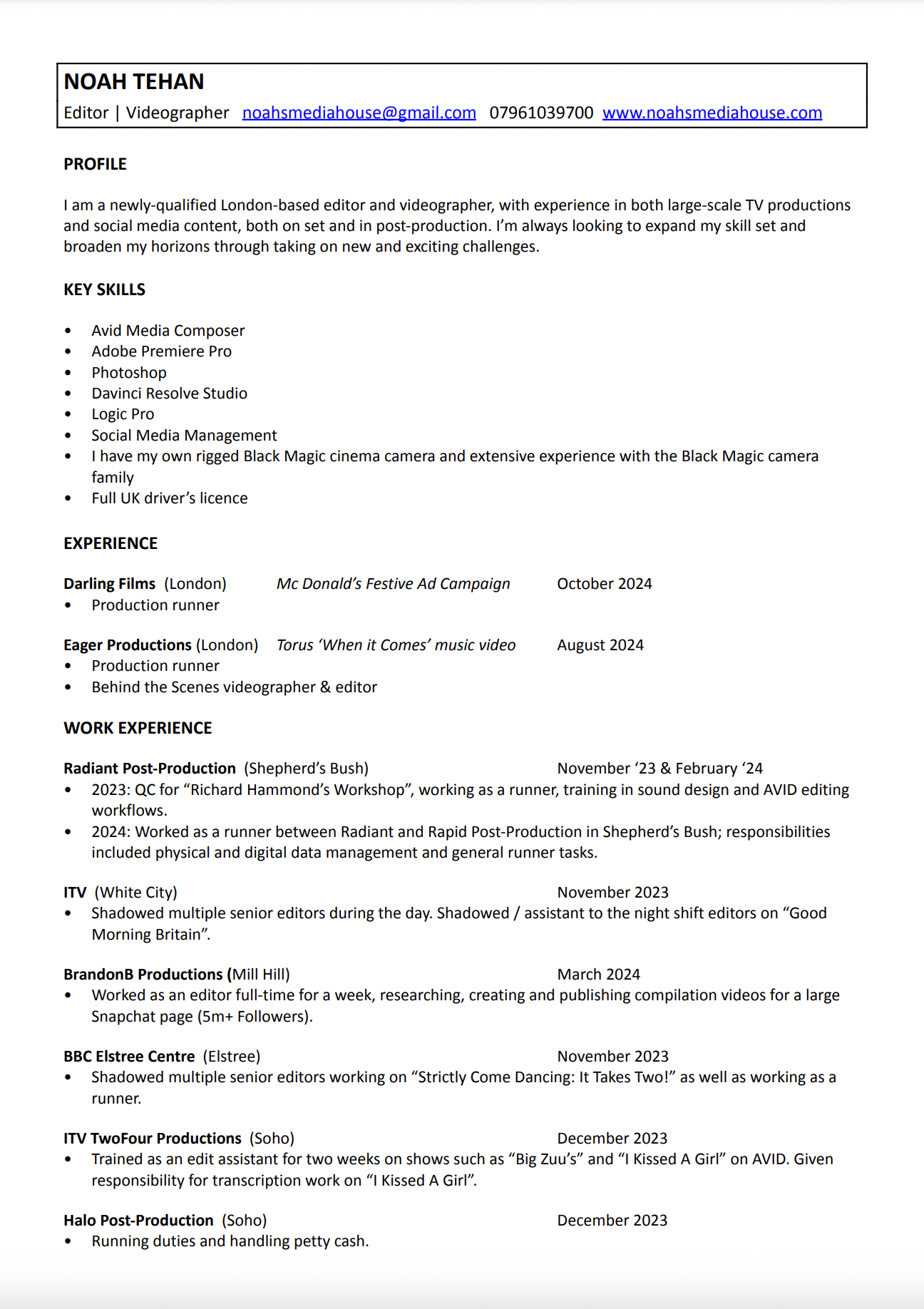 A resume of Noah Tehan, a London-based editor and videographer, listing their skills, experience, and work history in film and media production.