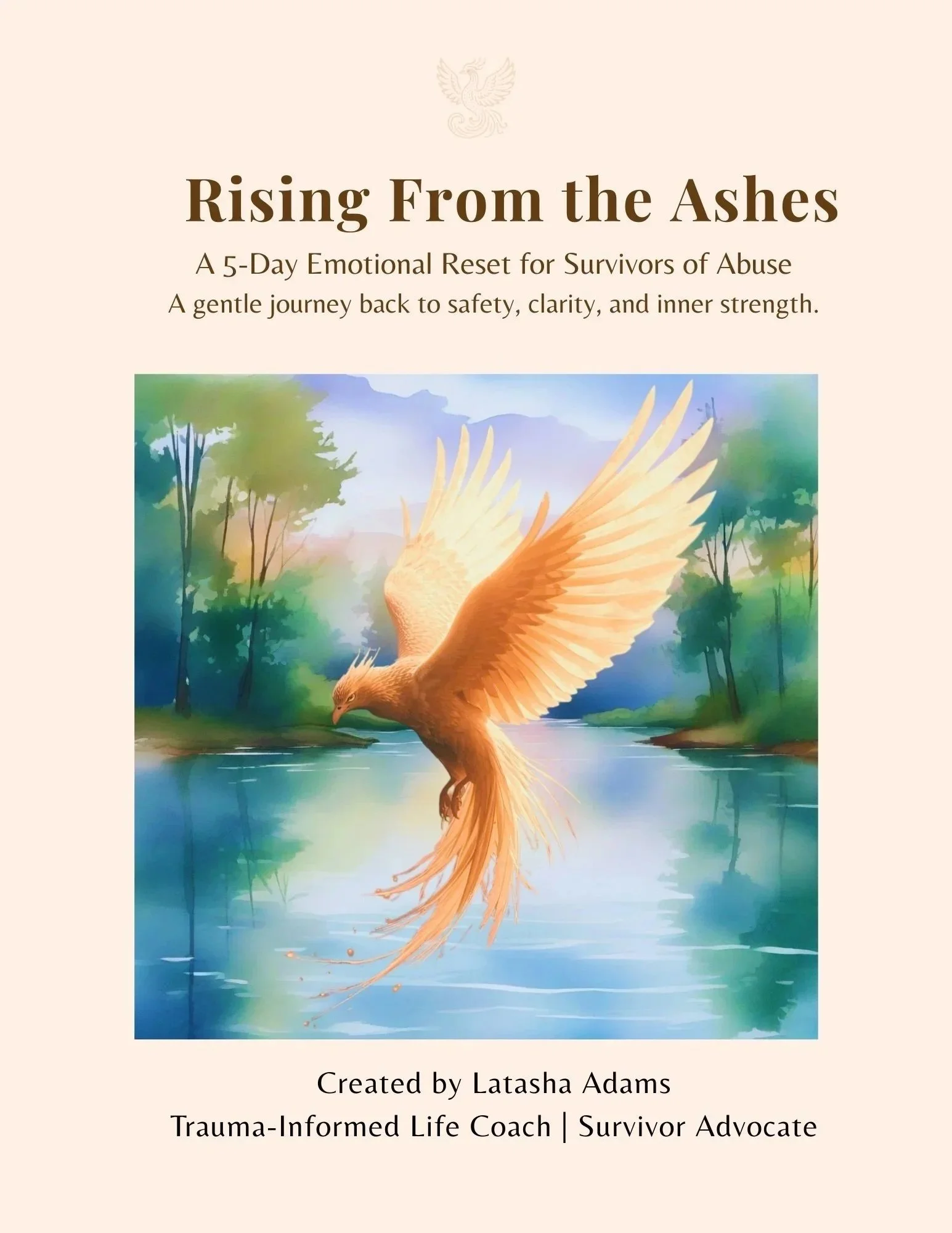 Rising from the Ashes, 5-Day Gentle Emotional Reset