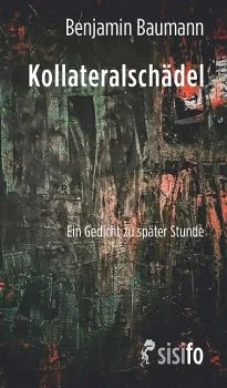 Durch den Kollateralschädel hallen Mahnungen und Eingeständnisse