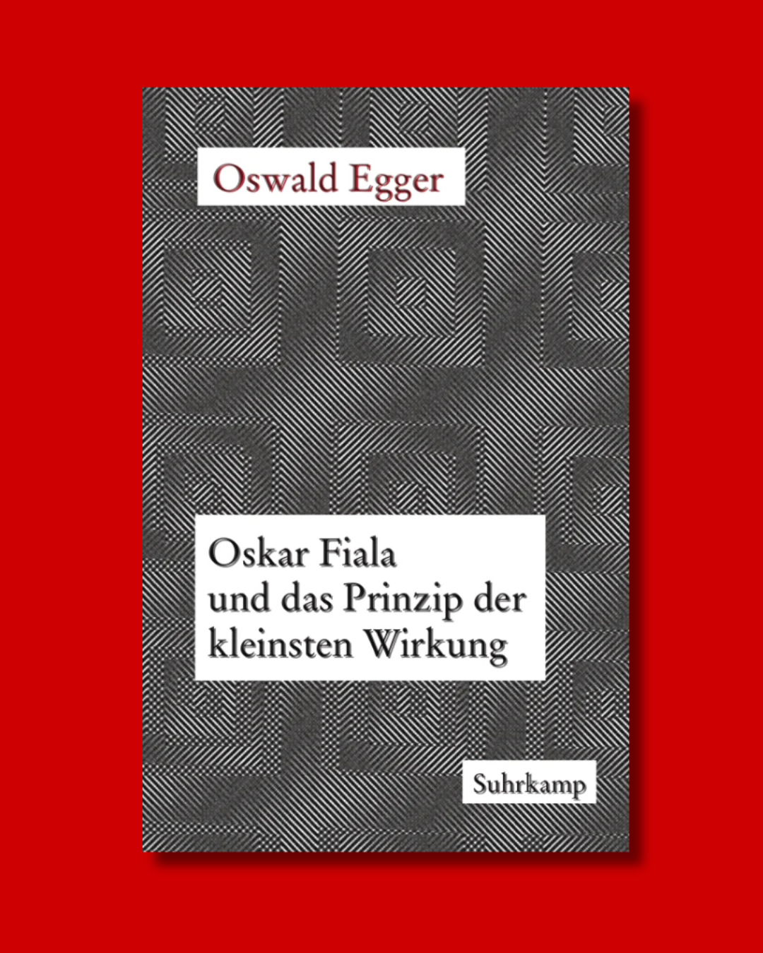 „Dichter unbekannt” – Oswald Egger und die Wiederkehr Oskar Fialas