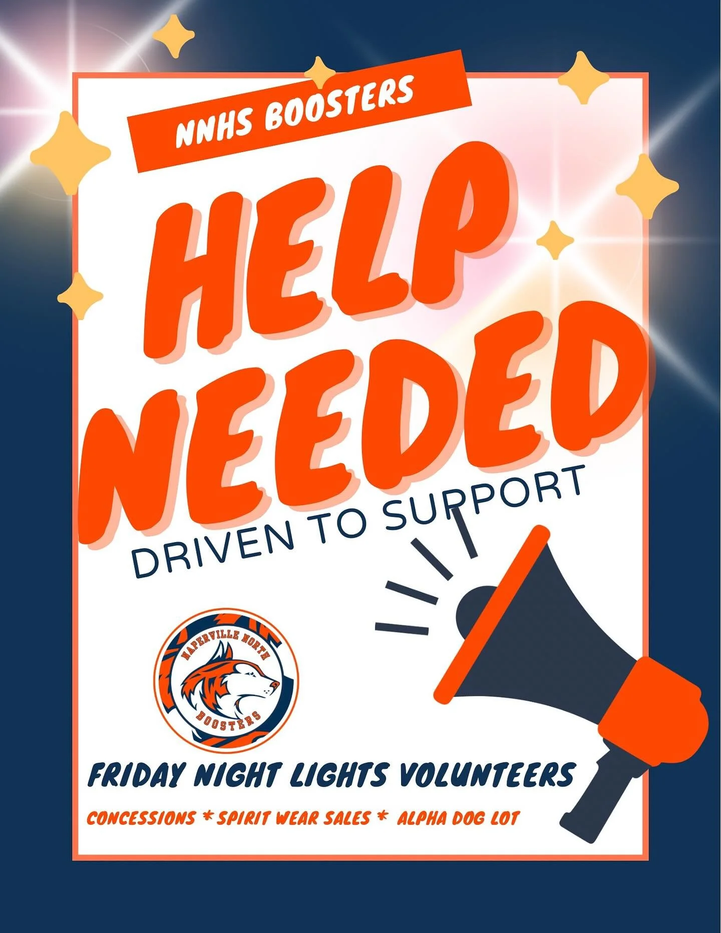 We could use your help tonight Boosters‼️

It&rsquo;s the last FNL 🏈📣🎺of the regular season at Naperville North, and we still need a few extra hands in the concession stands, at spirit wear sales during the second half and in the Alpha Dog Lot bef