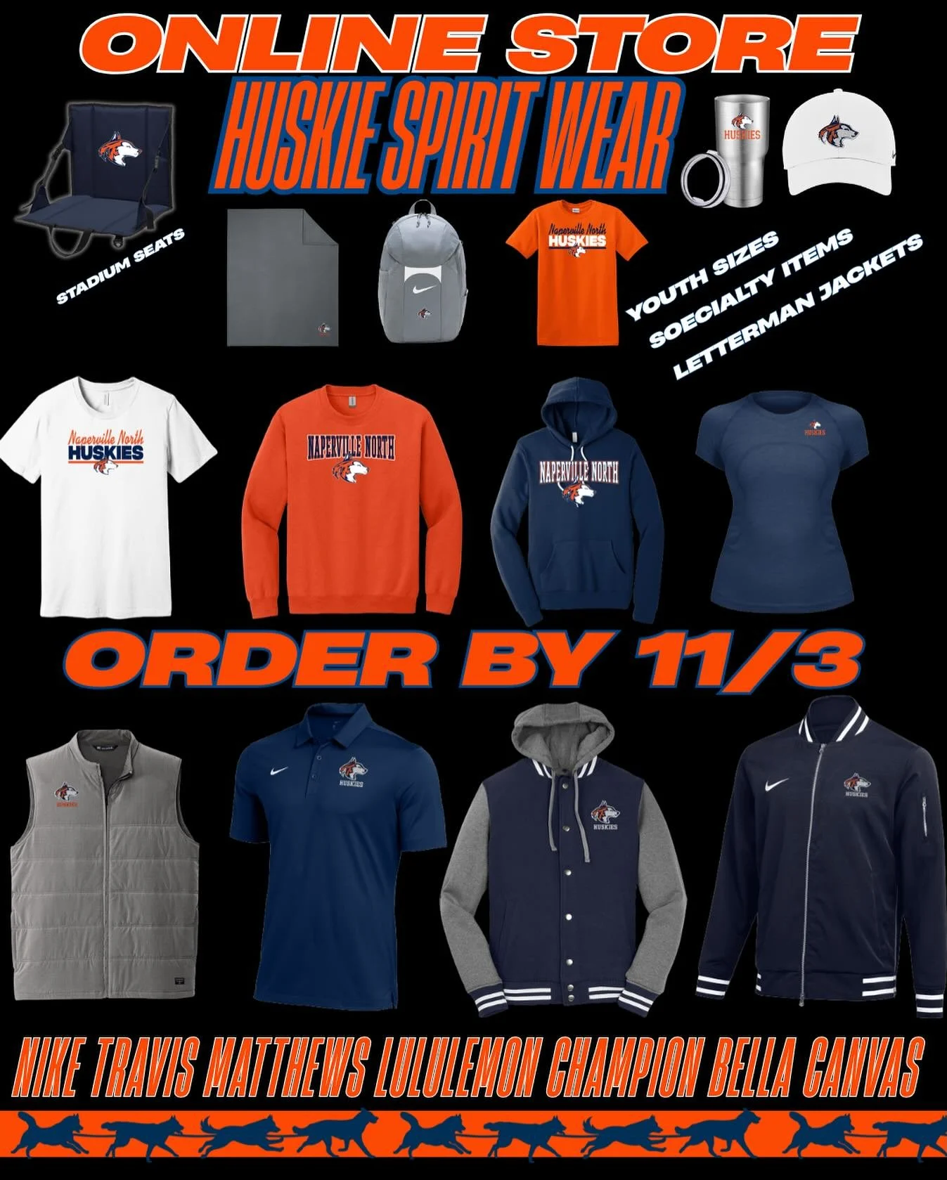 The Online Spiritwear Store is OPEN!!🧡💙
Our online store is open for a limited time — shop now to receive your orders by winter break! Check out these sample items and so much more! 
We’ve added new items and exclusive Huskie gear tha
