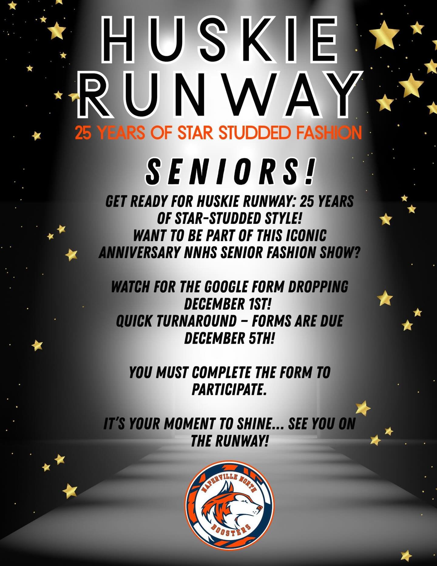 🚨 ATTENTION SENIOR CLASS of 2026

🗓️ MARK YOUR CALENDARS 
Get ready for 
⭐️ Huskie Runway: 
25 Years of Star-Studded Style! 💫 

Want to be part of this iconic anniversary NNHS Senior Fashion Show?

Watch for the Google Form ✅ dropping 📲 December 