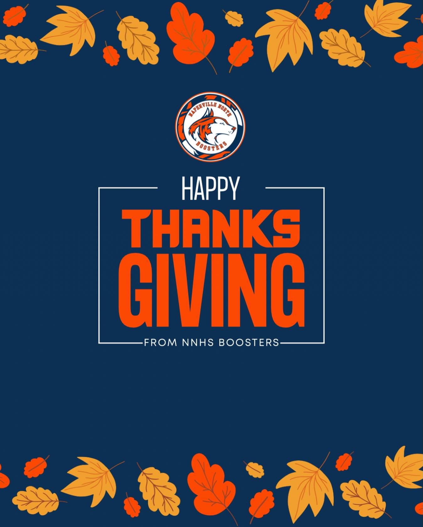 Wishing all NNHS families a very Happy Thanksgiving!
The Boosters are especially grateful for the incredible support of our Huskie community throughout all of our fundraising efforts. We&rsquo;re truly thankful for the volunteers who generously give 