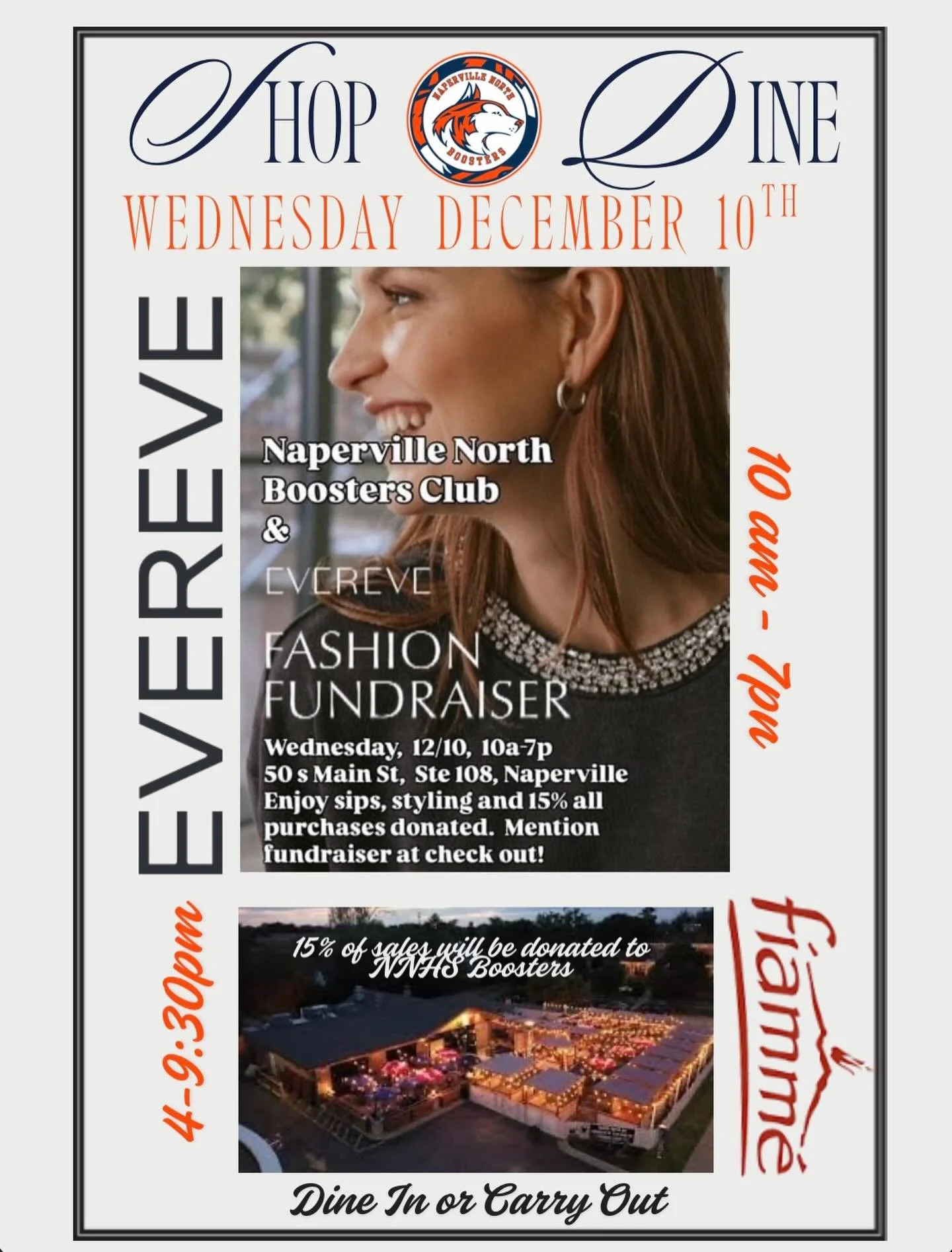 ❄️Join us on December 10th for a special Shop &amp; Dine event supporting the Naperville North Boosters!

Start your afternoon or evening at Evereve 🛍️ just mention NNHS Booster Fundraiser at checkout. Then head over to Fiamme for dinner 🍽️ and ref
