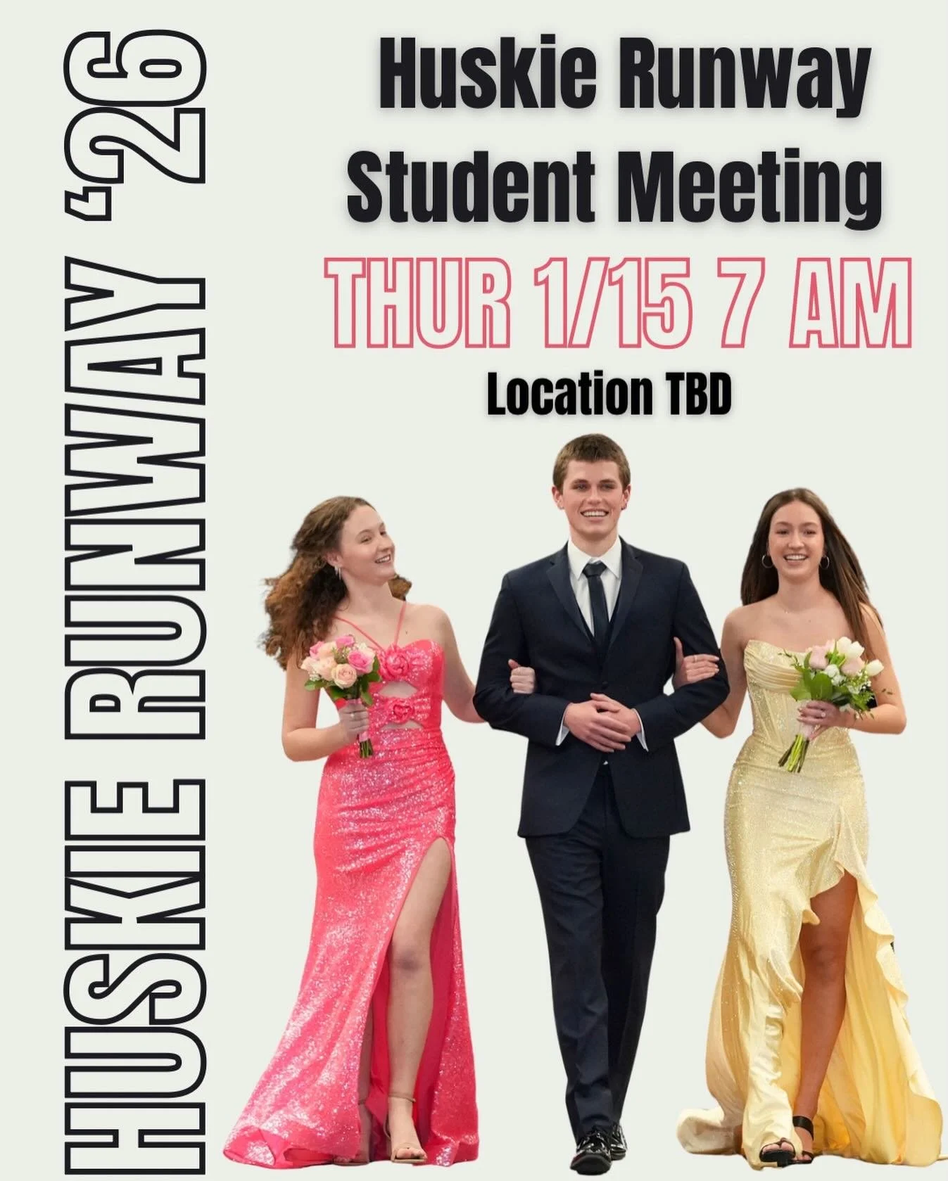 Huskie Runway Models Spread the Word 🗣️ 

Quick update : The student meeting has been rescheduled to Thursday 1/15 at 7:00 AM at Naperville North High School (exact location TBD).

Please be prepared to submit the $30 Huskie Runway participation fee