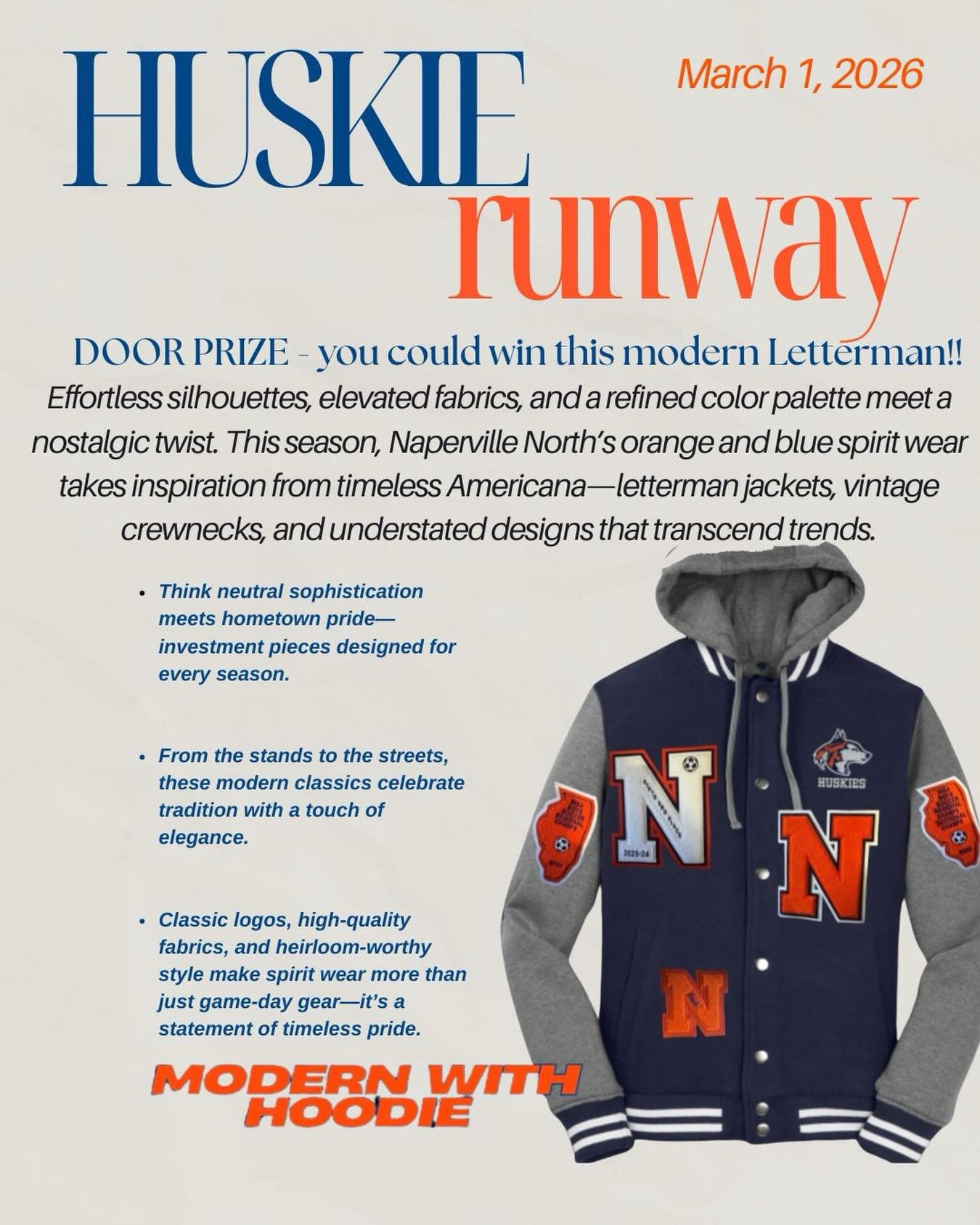 🎟️ With your ticket to Huskie Runway, you could be the proud new owner of a Naperville North modern Letterman jacket&mdash;just like the one featured here! 🧡💙

Every ticket purchased automatically earns you a door prize raffle entry, so you&rsquo;