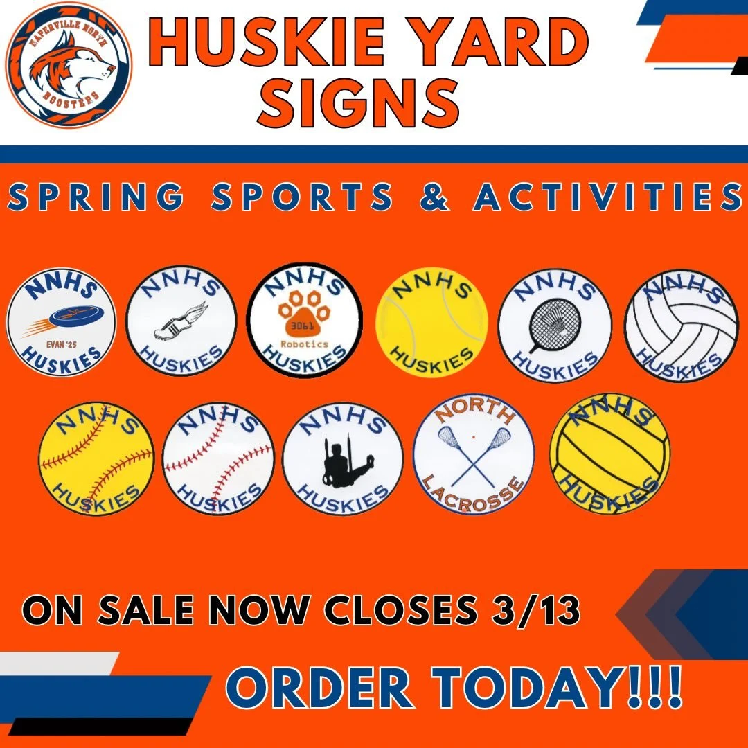 Huskie Spring Yard Signs 
🪧 ON SALE NOW‼️
SALE ENDS FRIDAY 3/13
 ⚾️ Baseball 
🤸 Boys Gymnastics 
🎾 Boys Tennis 
🥍 Boys Lacrosse 
🏃🏻 🤾🏽 Boys Track &amp; Field 
🏐 Boys Volleyball 
🤽&zwj;♂️ Boys Water Polo 
🏸 Badminton 
♟️ Chess 
🥍 Girls Lac